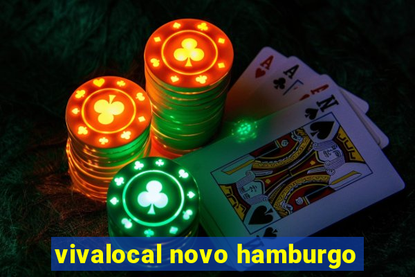 vivalocal novo hamburgo